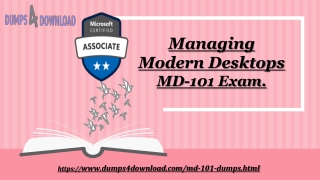 MD-101 Dumps 2019 - MD-101 (Managing Modern Desktops) - Dumps4download