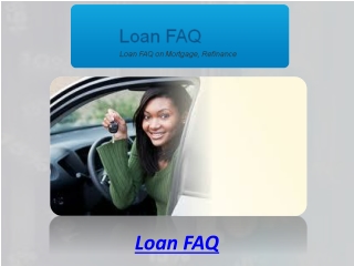 Loan FAQ