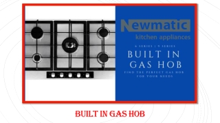 Built In Gas Hob - Everything You Need To Know