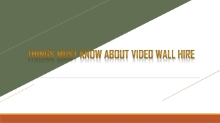 Things Must Know About Video Wall Hire