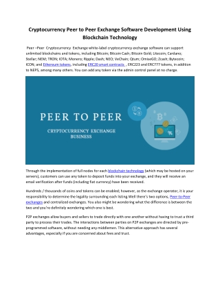 Cryptocurrency Peer to Peer Exchange Software Development Using Blockchain Technology