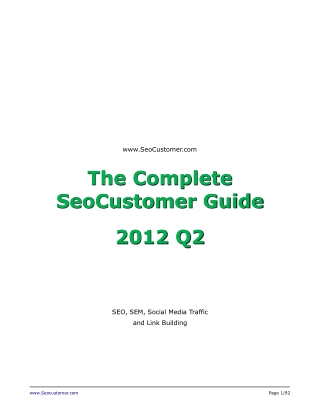 SeoCustomer Hot Tricks & Tips 2012 Q2 - SEO, SEM, Social Media Traffic and Link Building