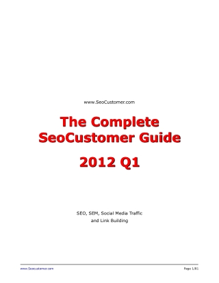 SeoCustomer Hot Tricks & Tips 2012 Q1 - SEO, SEM, Social Media Traffic and Link Building from 2012Q1