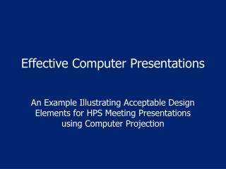 Effective Computer Presentations