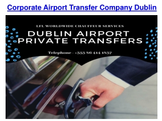 Corporate Airport Transfer Company Dublin