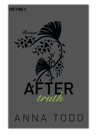 [PDF] Free Download After truth By Anna Todd