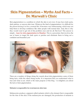 Skin Pigmentation – Myths And Facts - Dr. Marwah's Clinic