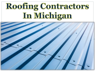 Roofing Contractors In Michigan