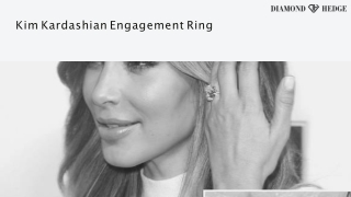 Kim Kardashian Engagement Ring