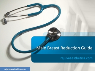 Male Breast Reduction Guide