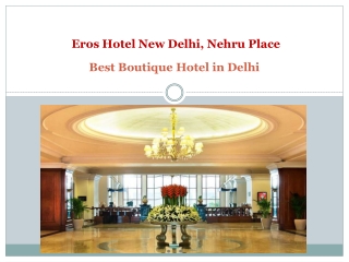 Best Boutique Hotel in Delhi