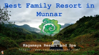 Best Family Resort in Munnar