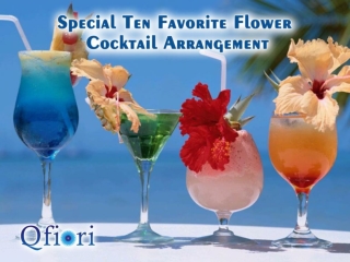 Surprising Ten Favorite Flower Cocktail Arrangment