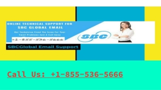 SBCGlobal Technical Support Number 1-855-536-5666