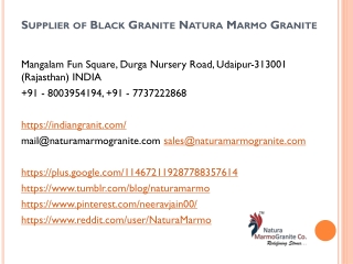 Supplier of Black Granite Natura Marmo Granite