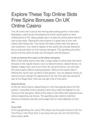 Explore These Top Online Slots Free Spins Bonuses On UK Online Casino