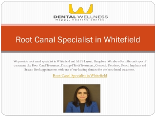 Root Canal Specialist in Whitefield