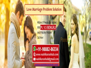 Vashikaran Mantra for Love Marriage - Solution Love Problems by Vashikaran
