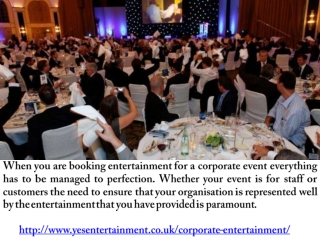 Corporate Event Entertainment and DJ in London Yes Entertainment