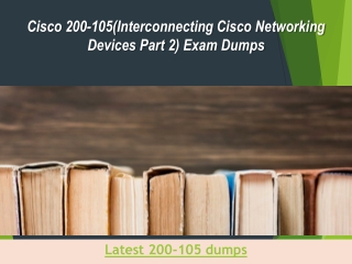 CISCO latest 200-105 dumps
