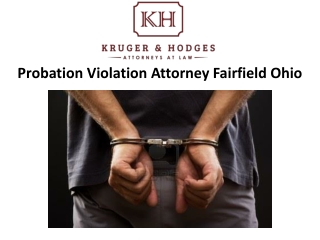 Probation Violation Attorney Fairfield Ohio