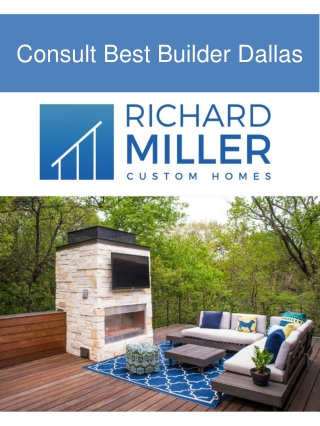 Consult Best Builder Dallas