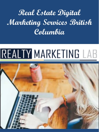 Real Estate Digital Marketing Services British Columbia