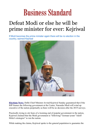 Defeat Modi or else he will be prime minister for ever: Kejriwal