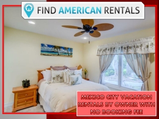 Mexico city vacation rentals by owner with no booking fee