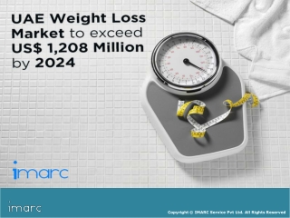 UAE Weight Loss Market Industry Trends, Growth, Share, Size and Forecast Till 2024