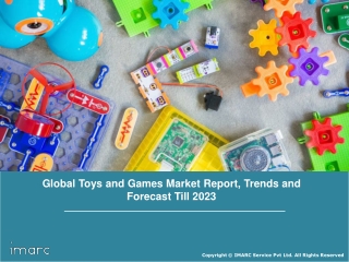 Toys and Games Market Share, Size, Trends, Growth, Regional Analysis and Forecast Till 2023