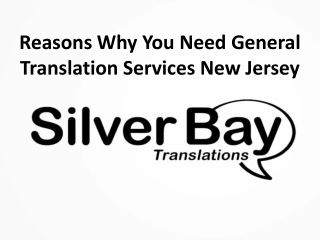 Reasons Why You Need General Translation Services New Jersey