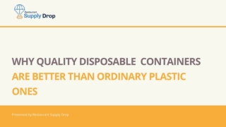 Why Quality Disposable Containers Are Better Than Ordinary Plastic Ones