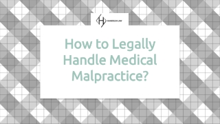 Medical Malpractice and Legal Matters