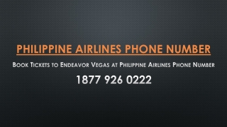 Book Tickets to Endeavor Vegas at Philippine Airlines Phone Number