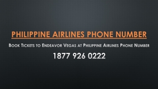 Book Tickets to Endeavor Vegas at Philippine Airlines Phone Number