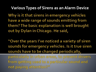 Various Types of Sirens as an Alarm Device
