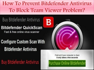 How To Prevent Bitdefender Antivirus To Block Team Viewer Problem?