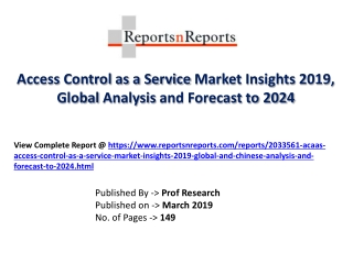 Global Access Control as a Service Industry with a focus on the Chinese Market