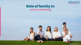 Role of Family in Senior Wellbeing