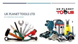 UK Planet Tools - Buy Power Tools Online, Buy Industrial Tools Online in UK