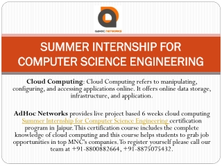 Summer Internship for Computer Science Engineering