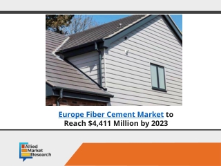 Europe fiber cement market to Show $4,411 Million by 2023