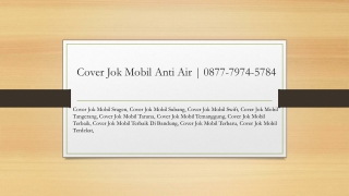 Cover Jok Mobil Anti Air | 0877-7974-5784