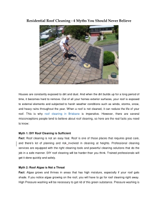 Residential Roof Cleaning - 4 Myths You Should Never Believe