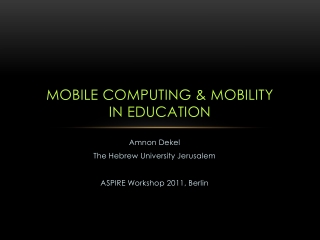 Mobile computing &amp; Mobility in education