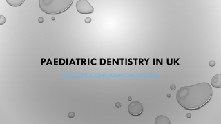 Paediatric Dentistry in UK