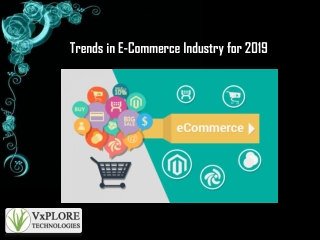 Trends in E-Commerce Industry for 2019
