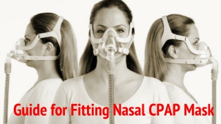 Guide for Fitting Nasal CPAP Mask