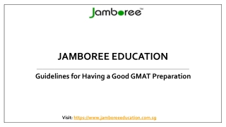 Guidelines for Having a Good GMAT Preparation
